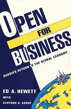 Paperback Open for Business: Russia's Return to the Global Economy Book