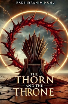 Paperback The Thorn and the Throne Book