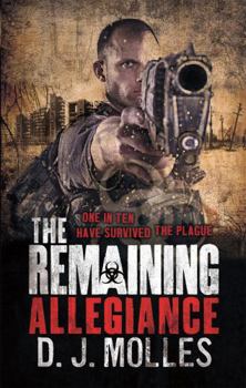 Allegiance - Book #5 of the Remaining