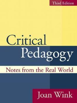 Paperback Critical Pedagogy: Notes from the Real World Book
