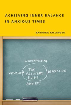 Paperback Achieving Inner Balance in Anxious Times Book
