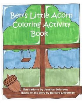 Paperback Ben's Little Acorn Coloring Activity Book