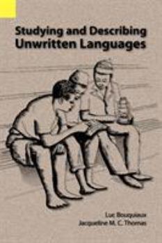 Paperback Studying and Describing Unwritten Languages Book