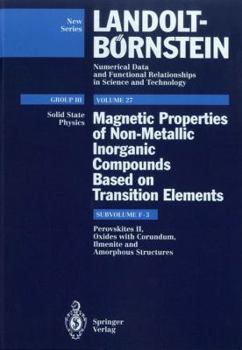 Perovskites II, Oxides with Corundum, Ilmenite and Amorphous Structures (Numerical Data and Functional Relationships in Science and Technology) - Book  of the Landolt Bornstein: Numerical Data And Functional Relationships In Science And Technology New Series