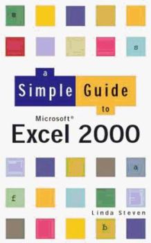 Paperback Simple Guide to Excel 2000 (Simple Guides) Book