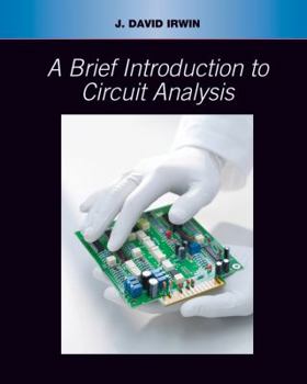 Paperback A Brief Introduction to Circuit Analysis Book