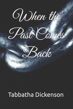 Paperback When the Past Comes Back Book