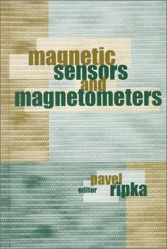 Hardcover Magnetic Sensors and Magnetometers Book