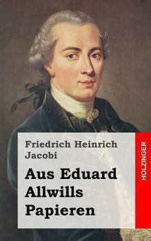Paperback Aus Eduard Allwills Papieren [German] Book