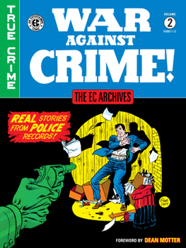 Hardcover The EC Archives: War Against Crime Volume 2 Book