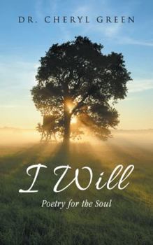 Paperback I Will: Poetry for the Soul Book
