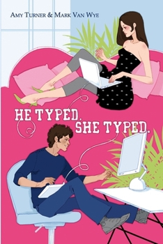 Paperback He Typed. She Typed. Book