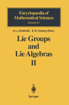 Paperback Lie Groups and Lie Algebras II: Discrete Subgroups of Lie Groups and Cohomologies of Lie Groups and Lie Algebras Book