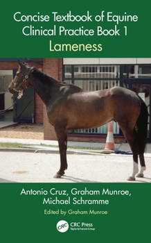 Paperback Concise Textbook of Equine Clinical Practice Book 1: Lameness Book