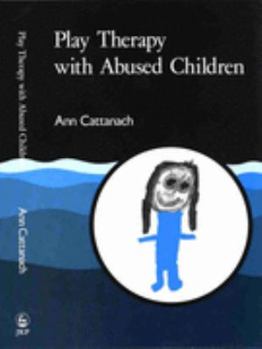 Paperback Play Therapy with Abused Children Book