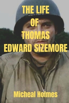 Paperback The Life of Thomas Edward Sizemore [Large Print] Book