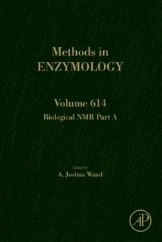 Hardcover Biological NMR Part a: Volume 614 Book