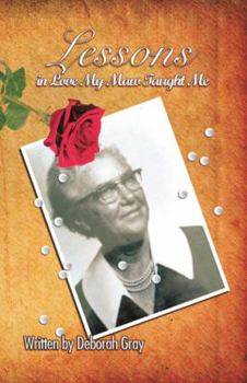 Paperback Lessons in Love My Maw Taught Me Book