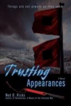 Hardcover Trusting Appearances: Things Are Not Always as They Seem Book