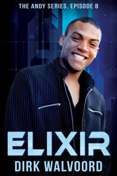 Paperback Elixir (The Andy Series) Book