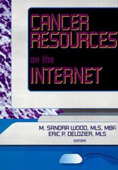 Paperback Cancer Resources on the Internet Book