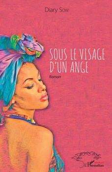 Paperback Sous le visage d'un ange [French] Book