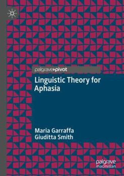 Paperback Linguistic Theory for Aphasia Book