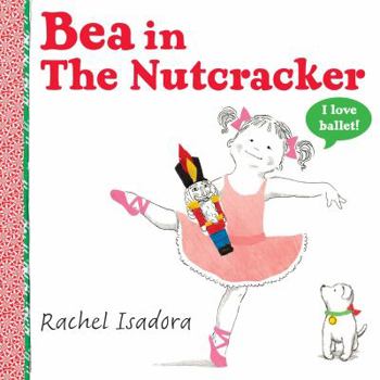 Hardcover Bea in the Nutcracker Book