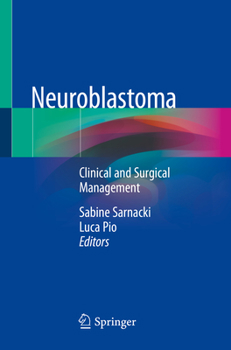 Paperback Neuroblastoma: Clinical and Surgical Management Book