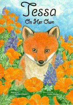 Hardcover California/Tessa on Her Own (Self-Esteem Children's Book) (Marsh Media Character Education) Book