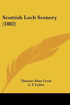 Paperback Scottish Loch Scenery (1882) Book