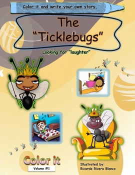 Paperback Color it The Ticklebugs: Looking for laughter Book