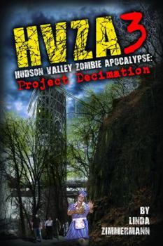 Paperback Hvza 3: Hudson Valley Zombie Apocalypse Book