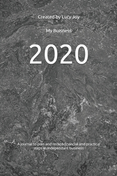 Paperback My Business 2020: A journal to plan and record financial and practical steps in Independant business Book