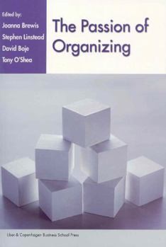 Paperback The Passion of Organizing Book