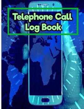 Paperback Telephone Call Log Book: : 8.5 Inches By 11 Inches 150 pages Book