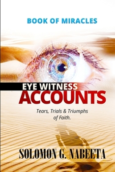 Paperback Book Of Miracles: Eye Witness Accounts Book