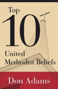 Paperback Top 10 United Methodist Beliefs Book