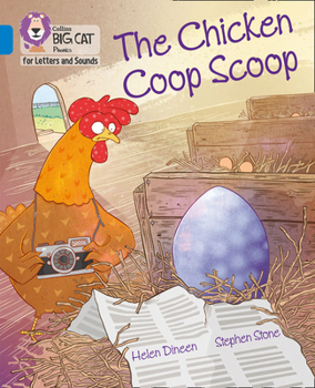 Paperback Collins Big Cat Phonics for Letters and Sounds - The Chicken COOP Scoop: Band 4/Blue Book