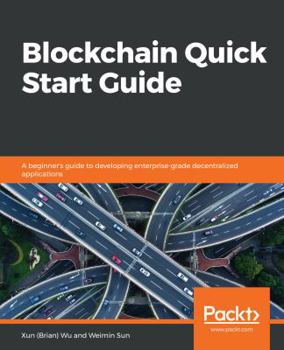 Paperback Blockchain Quick Start Guide Book