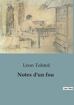 Notes d'un fou