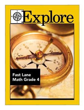 Paperback Explore Fast Lane Math Grade 4 Book