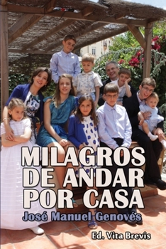 Paperback Milagros de andar por casa [Spanish] Book