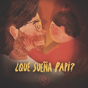 Paperback ¿Qué sueña papi? [Spanish] Book