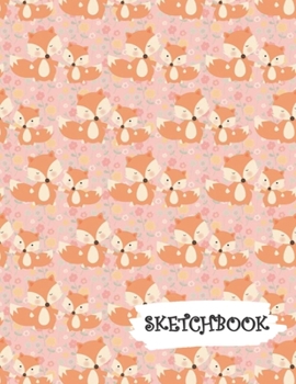 Sketchbook: Mommy & Baby Fox with Flowers Pink Fun Framed Drawing Paper Notebook