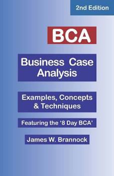 Paperback BCA Business Case Analysis: Second Edition Book