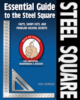 Paperback Essential Guide to the Steel Square Book