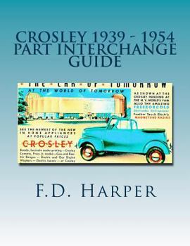 Paperback Crosley 1939 - 1954 Part Interchange Guide Book