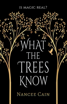 Paperback What the Trees Know Book