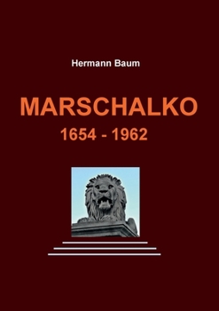 Paperback Marschalk?: 1654 - 1962 [German] Book
